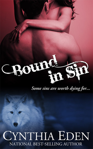 Bound in Sin (2012) by Cynthia Eden
