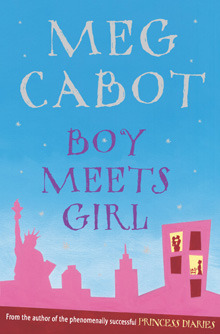 Boy Meets Girl (2004) by Meg Cabot