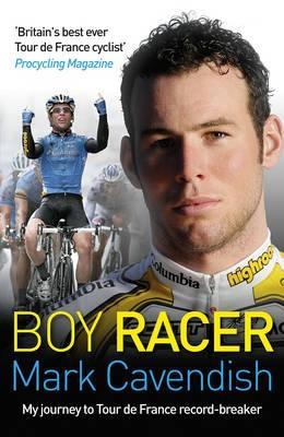 Boy Racer: My Journey to Tour de France Record-Breaker (2009)