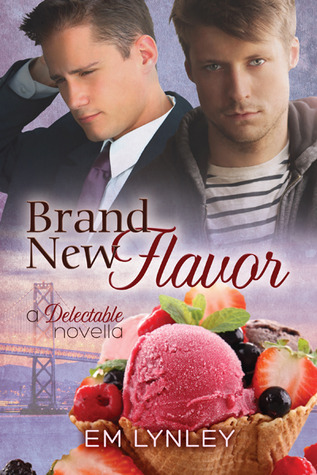 Brand New Flavor (2012) by E.M. Lynley