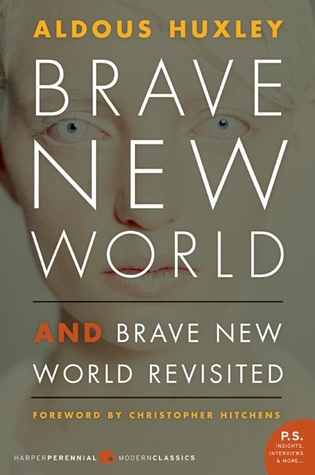 Brave New World / Brave New World Revisited (2005) by Aldous Huxley