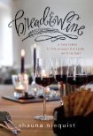 Bread and Wine: A Love Letter to Life Around the Table with Recipes (2013) by Shauna Niequist