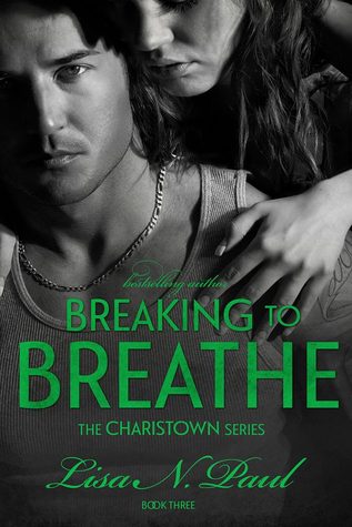 Breaking to Breathe (2014) by Lisa N. Paul