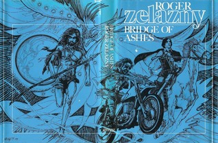 Bridge of Ashes (1979) by Roger Zelazny