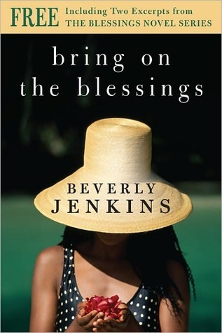 Bring on the Blessings with Bonus Material (2009) by Beverly Jenkins