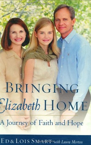 Bringing Elizabeth Home: A Journey of Faith and Hope (2003) by Laura Morton