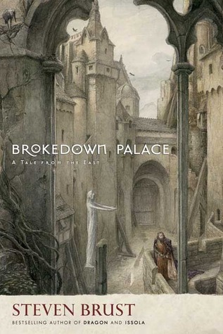Brokedown Palace (2006) by Steven Brust