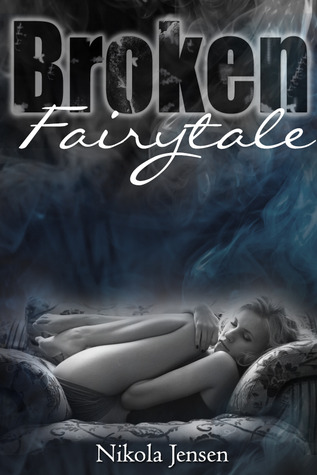 Broken Fairytale (2013)