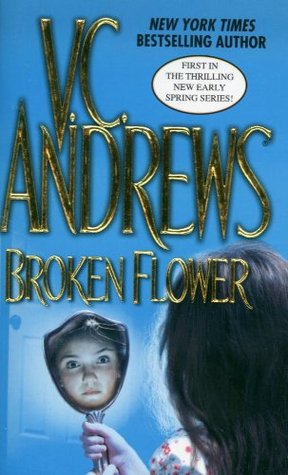 Broken Flower (2006) by V.C. Andrews