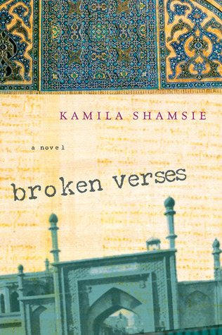 Broken Verses (2005) by Kamila Shamsie