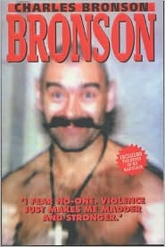 Bronson (2002) by Charles Bronson