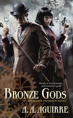 Bronze Gods (2013) by A.A. Aguirre