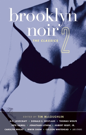 Brooklyn Noir 2: The Classics (2005) by Lawrence Block