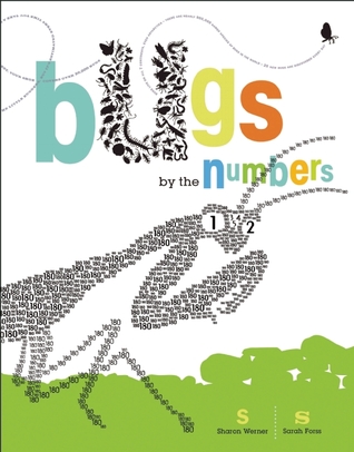 Bugs by the Numbers (2011) by Sharon Werner