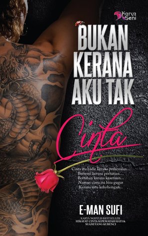 Bukan Kerana Aku Tak Cinta (2013)