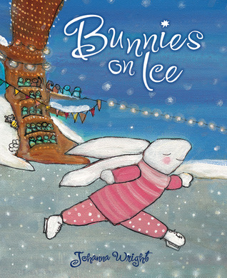 Bunnies on Ice (2013) by Johanna Wright