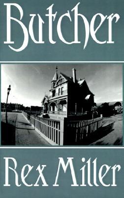 Butcher (1994) by Rex Miller