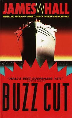 Buzz Cut (1997) by James W. Hall