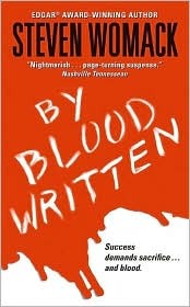 By Blood Written (2007) by Steven Womack