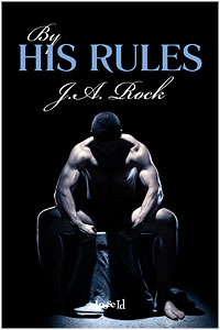 By His Rules (2012) by J.A. Rock