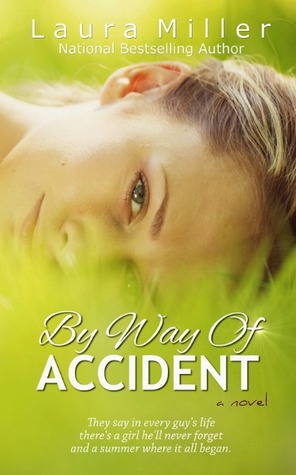 By Way of Accident (2000) by Laura     Miller