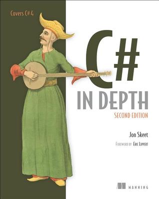 C# in Depth (2010)