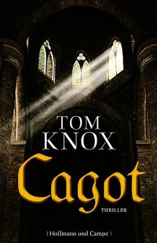 Cagot (2010) by Tom Knox