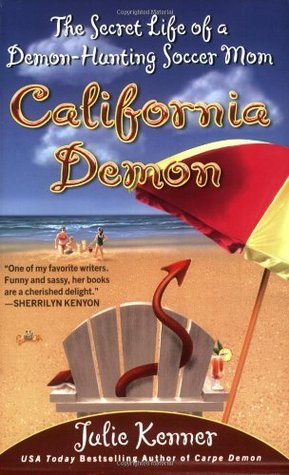 California Demon (2006) by Julie Kenner