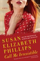 Call Me Irresistible (2011) by Susan Elizabeth Phillips