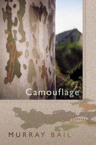 Camouflage: Stories (2002) by Murray Bail