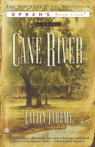 Cane River (2002) by Lalita Tademy