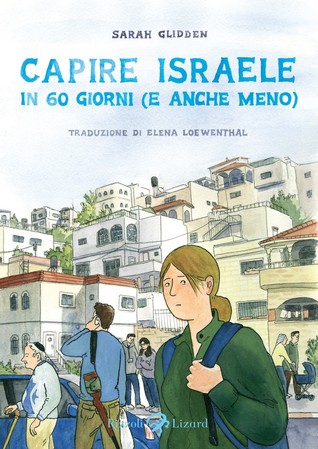 Capire Israele in 60 giorni (e anche meno) (2010)