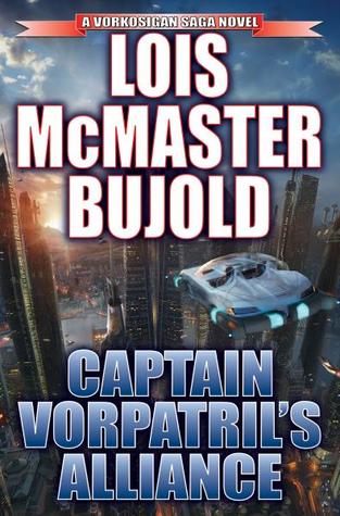 Captain Vorpatril's Alliance (2012) by Lois McMaster Bujold