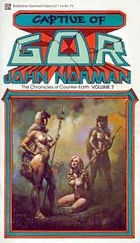 Captive of Gor (1977) by John Norman