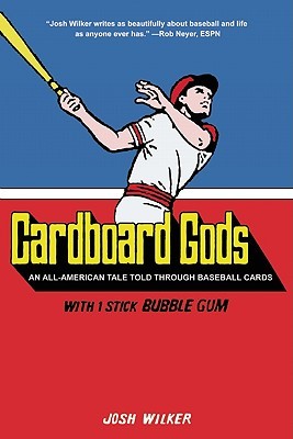 Cardboard Gods: An All-American Tale Told Through Baseball Cards (2010)