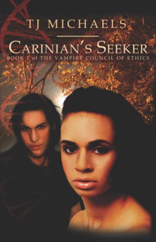 Carinian's Seeker (2007) by T.J. Michaels