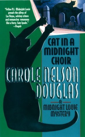 Cat in a Midnight Choir (2003) by Carole Nelson Douglas