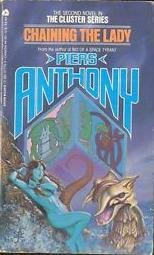 Chaining the Lady (1978) by Piers Anthony