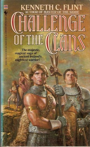 Challenge of the Clans (1986) by Kenneth C. Flint