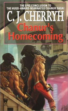 Chanur's Homecoming (1991) by C.J. Cherryh