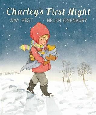 Charley's First Night. by Amy Hest (2012) by Amy Hest