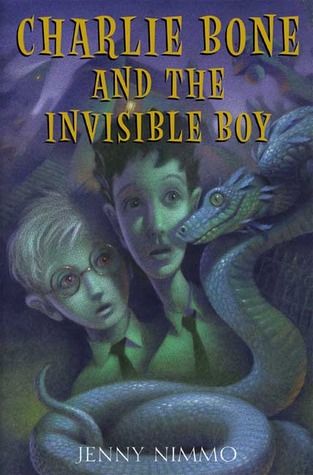 Charlie Bone and the Invisible Boy (2004) by Jenny Nimmo