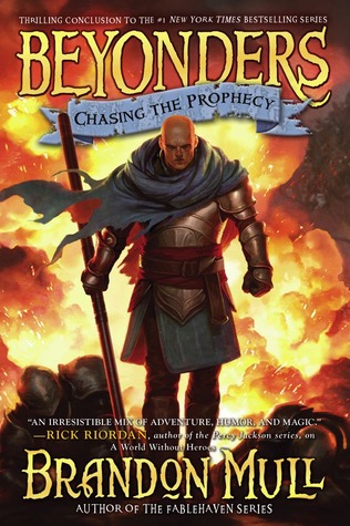 Chasing the Prophecy (2013) by Brandon Mull