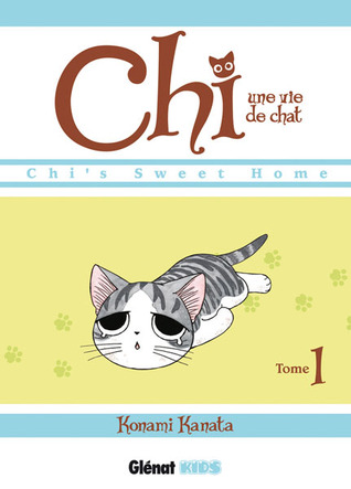 Chi une vie de chat, tome 1 (2004) by Kanata Konami