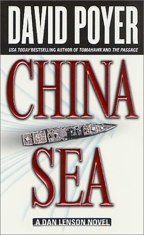 China Sea (2001) by David Poyer