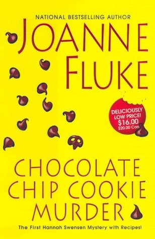 Chocolate Chip Cookie Murder (2006) by Joanne Fluke