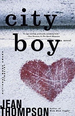 City Boy: A Novel (2005) by Jean Thompson