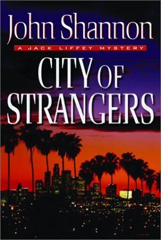 City of Strangers (2003) by John Shannon