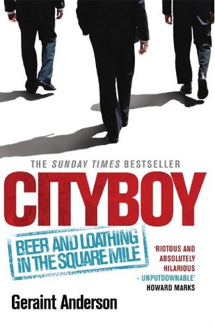 Cityboy Beer and Loathing in the Square Mile (2000)