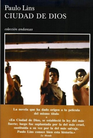 Ciudad De Dios / City of God (Andanzas) (2003) by Paulo Lins